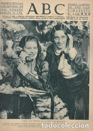 Coleccionismo de Revistas y Peri&oacute;dicos: PERIODICO ABC MADRID-SEVILLA 9 DE SEPTIEMBRE DE 1930 N&ordm;8644 PARIS. LAS ESPOSAS. A-ABC-0228