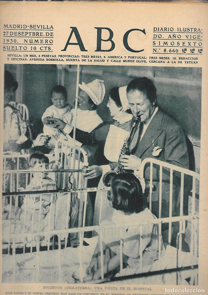 Coleccionismo de Revistas y Peri&oacute;dicos: PERIODICO ABC MADRID-SEVILLA 27 DE SEPTIEMBRE DE 1930 N&ordm;8660 BRIGHTON. FIESTA EN HOSPITAL.A-ABC-0232