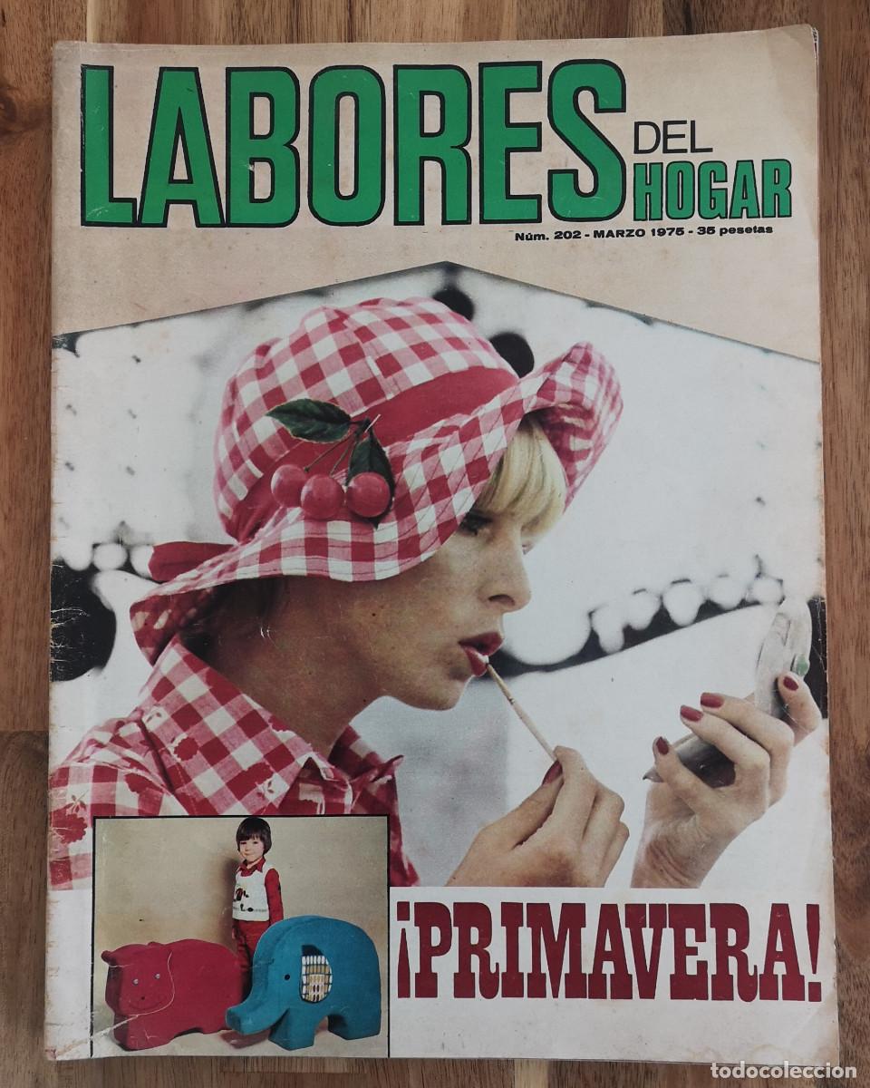 Collectionnisme de Revues et Journaux: LABORES DEL HOGAR Primavera - Num 202 Marzo 1975