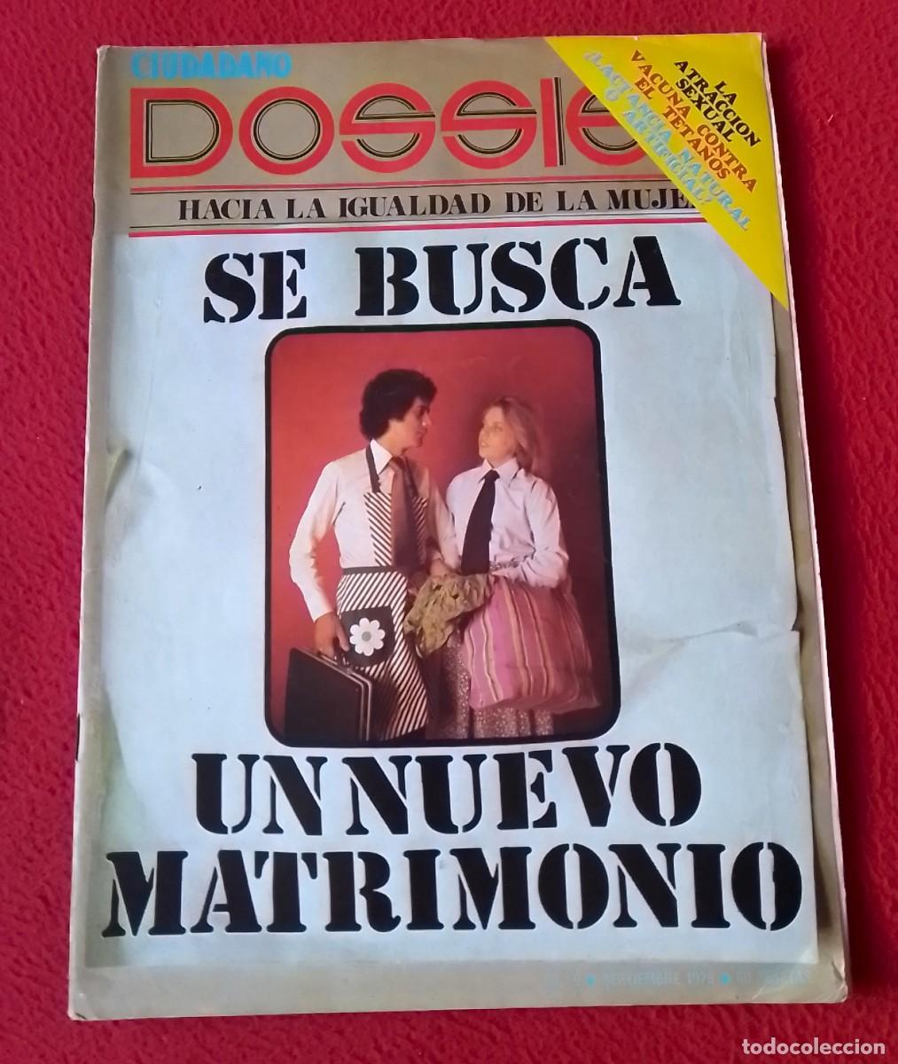 Collezionismo di Riviste e Giornali: ANTIGUA REVISTA MAGAZINE CIUDADANO DOSSIER HACIA IGUALDAD DE LA MUJER MATRIMONIO..ATRACCI&Oacute;N SEXUAL..