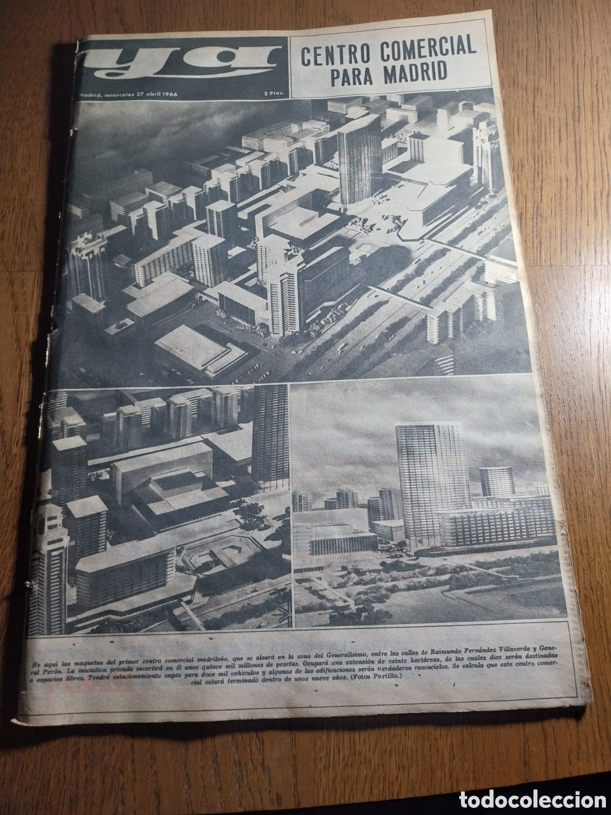 Collection Magazines and Newspapers: YA 1966 CENTRO COMERCIAL PARA MADRID FUTURO AZCA.LA IGLESIA DE SAN ANDRES DE MADRID RESTAURADA.
