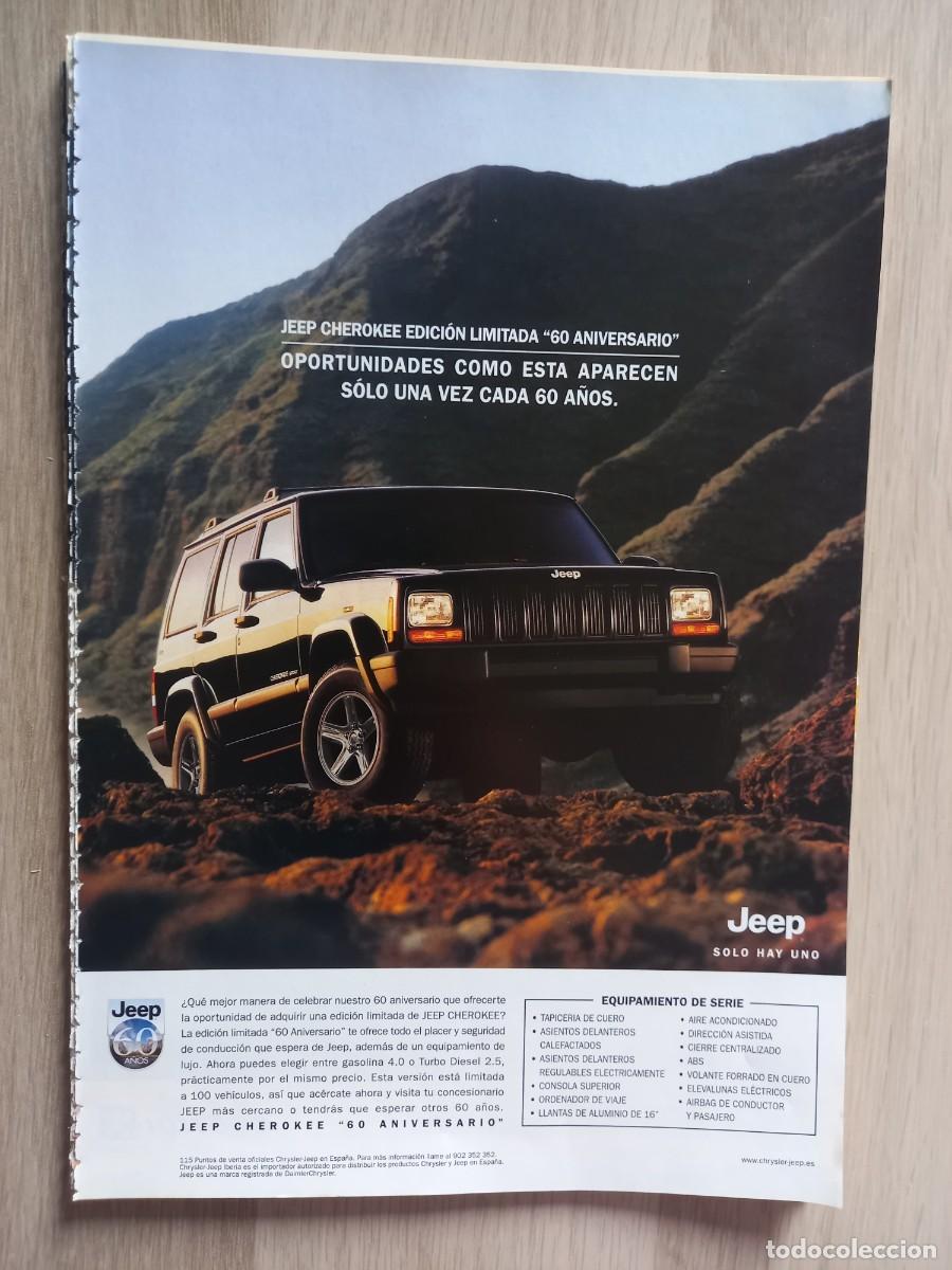 Coleccionismo de revistas y peri&oacute;dicos: ANUNCIO NUEVO JEEP CHEROKEE 60 ANIVERSARIO. 25,5 X 17,5 CM.