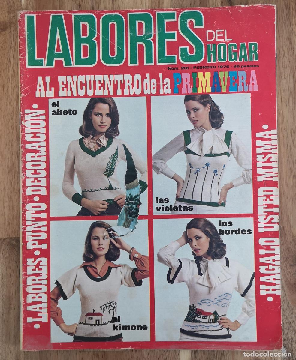Collectionnisme de Revues et Journaux: LABORES DEL HOGAR - Num 201 Febrero 1975