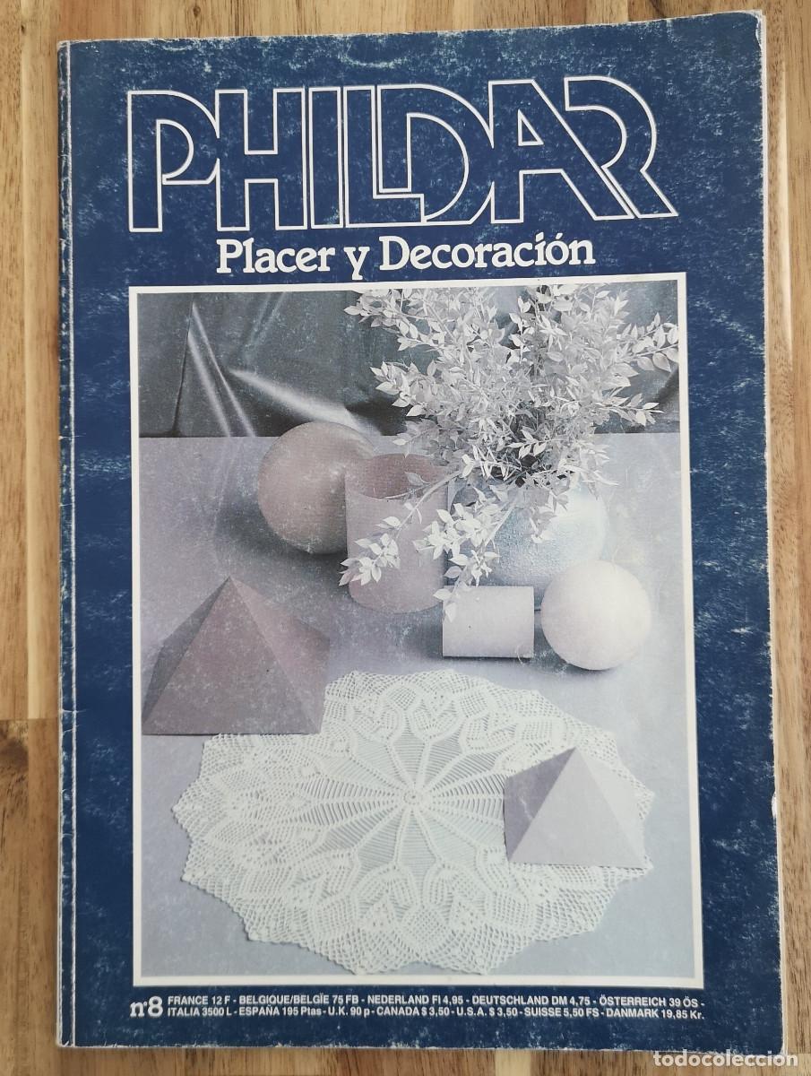 Collectionnisme de Revues et Journaux: PHILDAR - Placer y Decoraci&oacute;n No 8 - con patrones