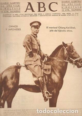 Coleccionismo de Revistas y Peri&oacute;dicos: PERIODICO ABC MADRID-SEVILLA 6 DE FEBRERO DE 1932 N&ordm; 9061 EL MARISCAL CHIANG KAI-SHEK.A-ABC-0248