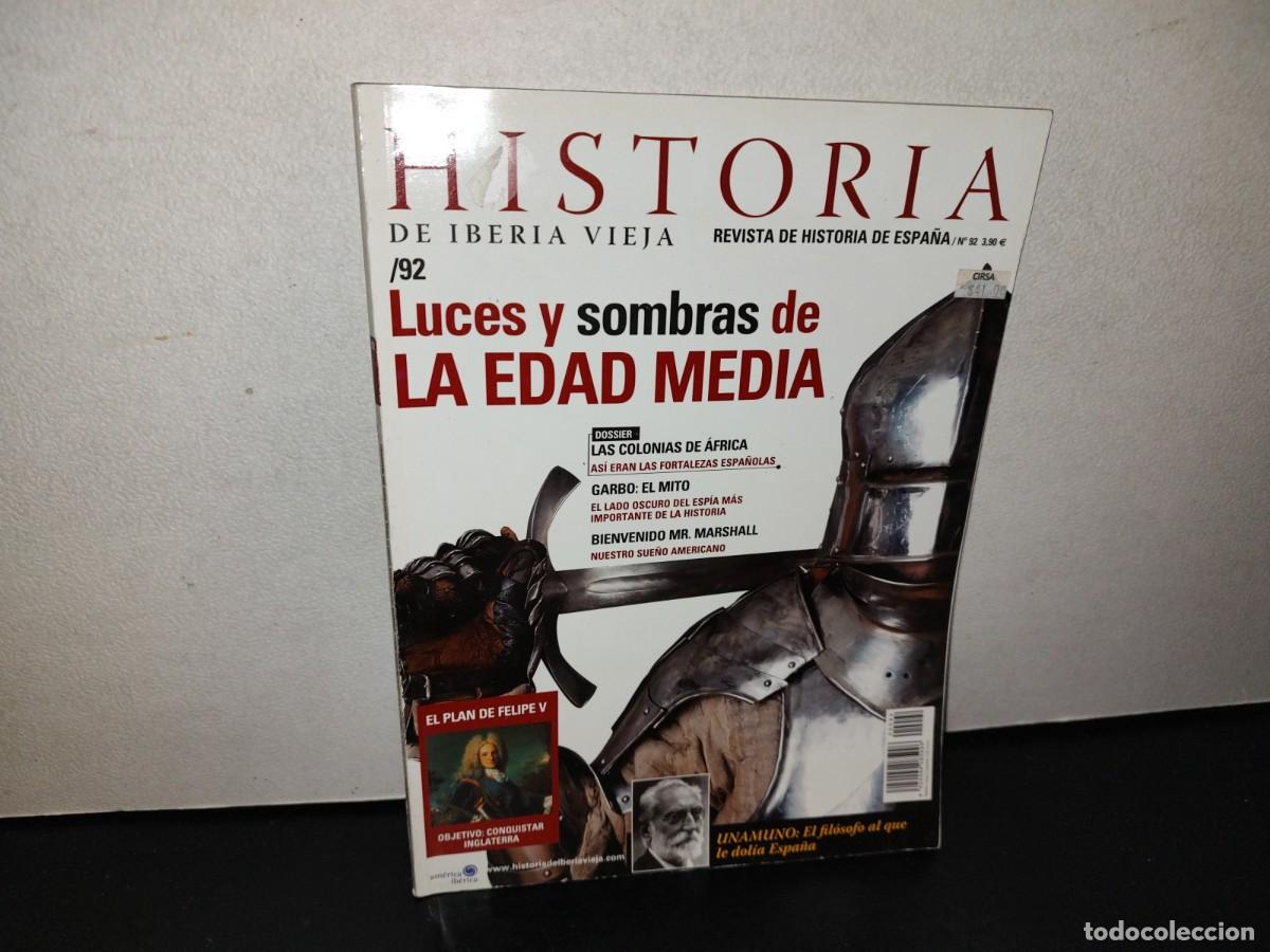 Coleccionismo de revistas y peri&oacute;dicos: 137- HISTORIA DE IBERIA VIEJA. LUCES Y SOMBRAS DE LA EDAD MEDIA - NO. 92, 2000'S