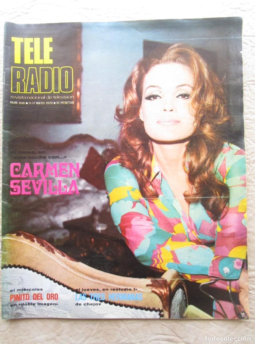 Coleccionismo de Revistas y Peri&oacute;dicos: revista tele radio numero 646 mayo de 1970 carmen sevilla teleradio