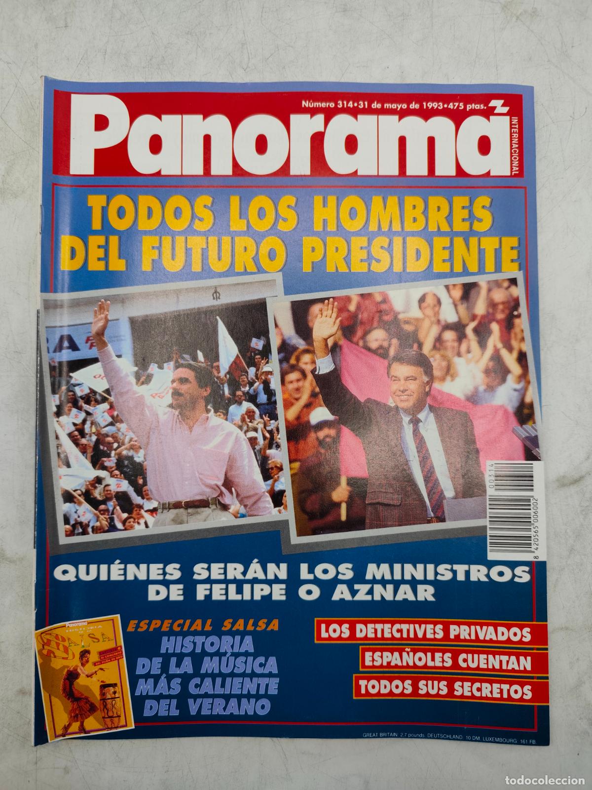 Collection Magazines and Newspapers: PANORAMA N&ordm;314 A&Ntilde;O MAYO 1993. TODOS LOS HOMBRES DEL FUTURO PRESIDENTE. LEER