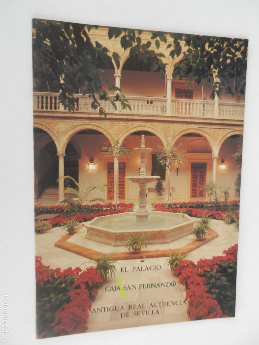 Collection Magazines and Newspapers: EL PALACIO , ANTIGUA REAL AUDIENCIA DE SEVILLA - CAJA SAN FERNANDO -1993