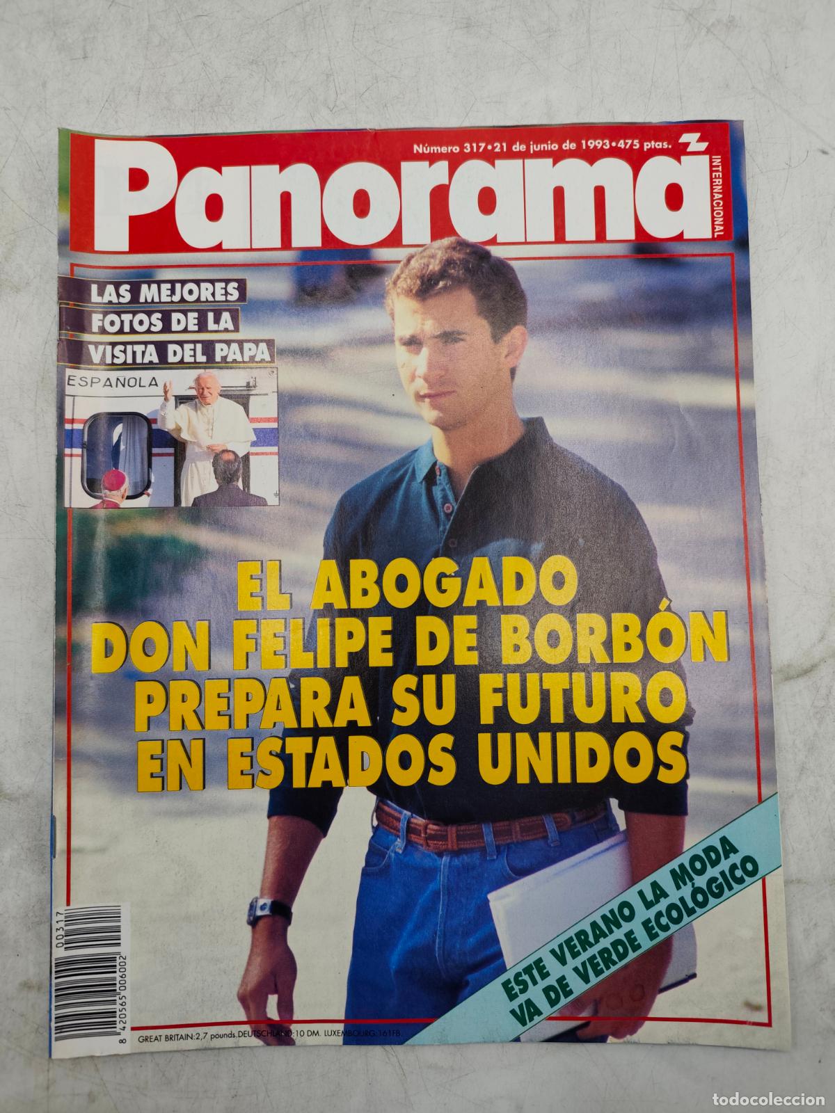 Collection Magazines and Newspapers: PANORAMA N&ordm; 317 JUNIO 1993. LAS MEJORES FOTOS DE LA VISITA DEL PAPA. LEER DESCRIPCION.