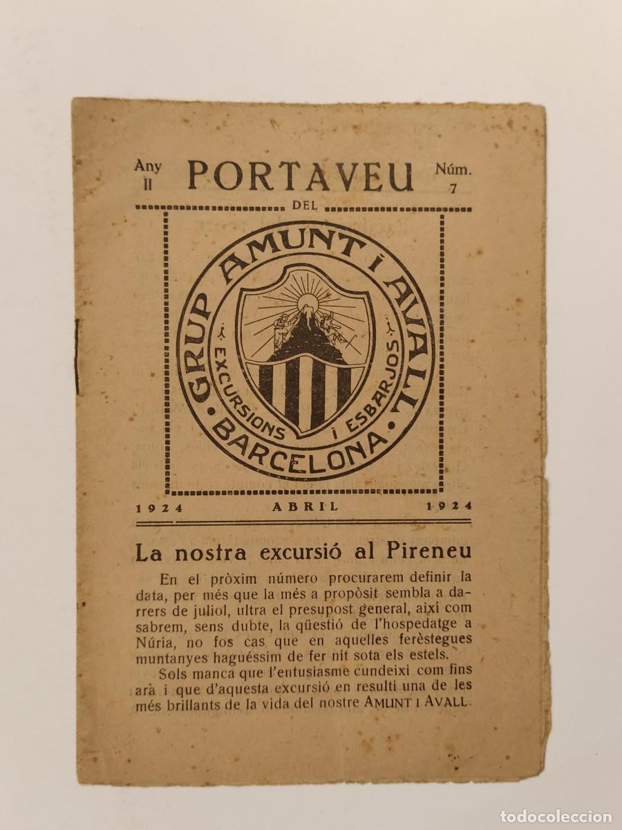 Collection Magazines and Newspapers: PORTAVEU DEL GRUP AMUNT I AVALL BARCELONA - ABRIL 1924 -VEURE FOTOS-(K-13.981)