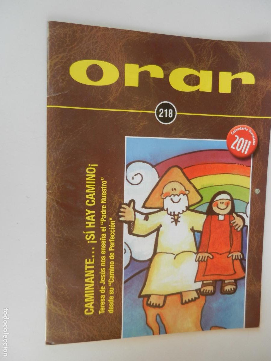 Collezionismo di Riviste e Giornali: ORAR REVISTA N&ordm; 218 - EDITORIAL MONTE CARMELO-CAMINANTE ... &iexcl;SI HAY CAMINO!
