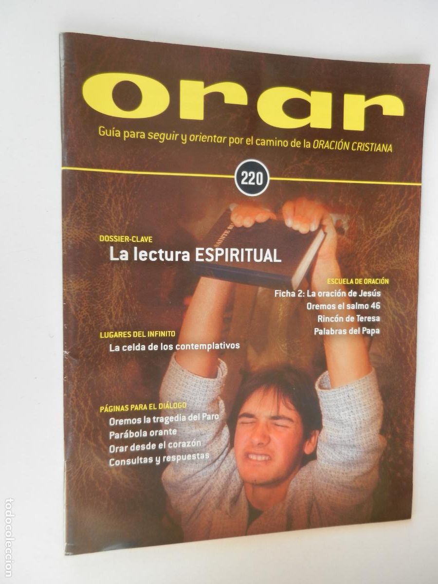 Collezionismo di Riviste e Giornali: ORAR REVISTA N&ordm; 220 - EDITORIAL MONTE CARMELO- LA LECTURA ESPIRITUAL