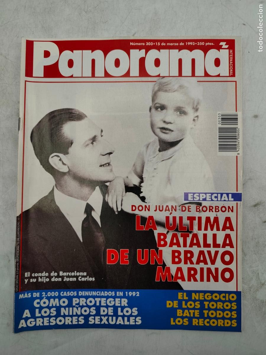 Collezionismo di Riviste e Giornali: PANORAMA N&ordm;303 MARZO 1993, DON JUAN DE BORBON LA ULTIMA BATALLA DE UN BRAVO MARINO. LEER DESCRIPCION