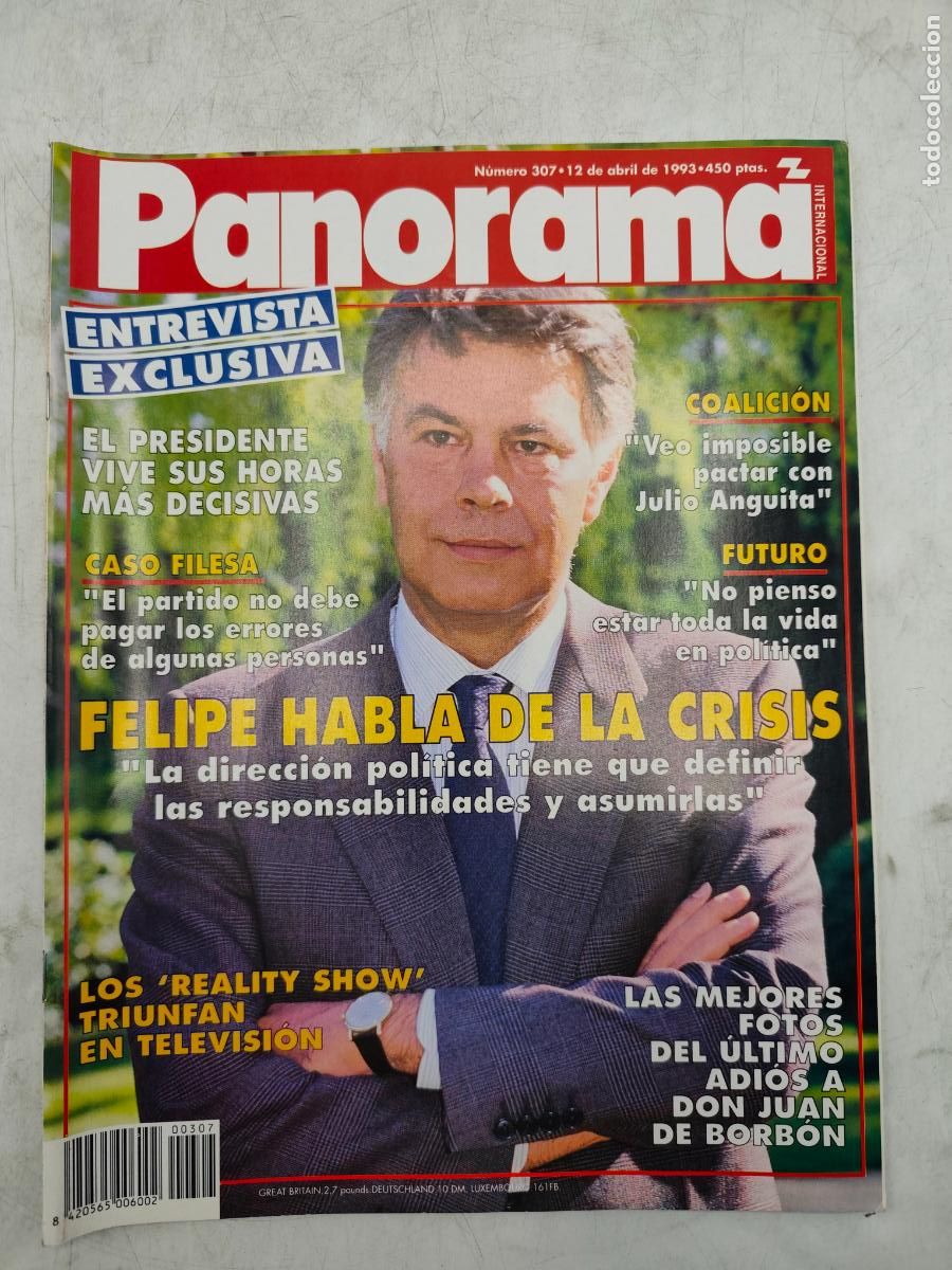 Sammeln von Zeitschriften und Zeitungen: PANORAMA N&ordm;307 ABRIL 1993, FELIPE HABLA DE LA CRISIS. LEER DESCRIPCION