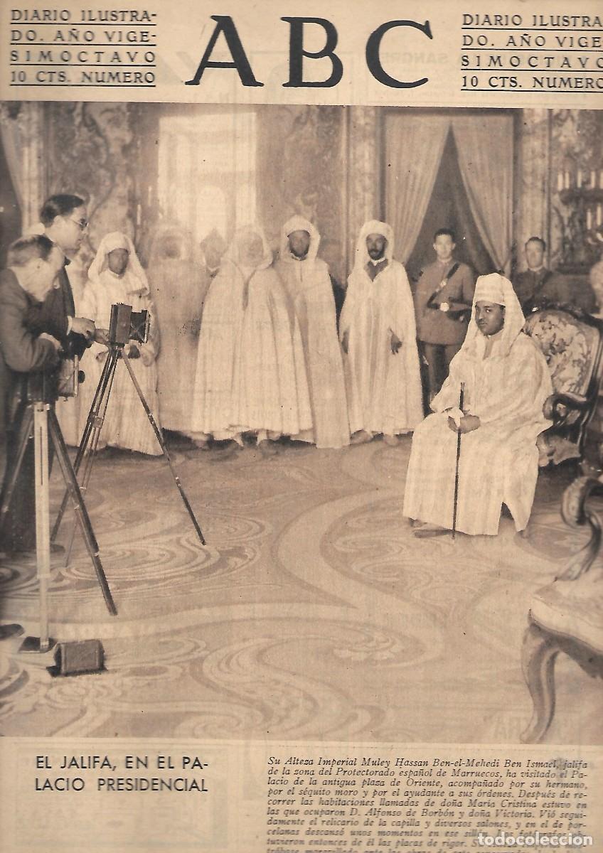 Coleccionismo de Revistas y Peri&oacute;dicos: PERIODICO ABC MADRID-SEVILLA 27 DE MAYO DE 1932 N&ordm;9155 EL JALIFA EN EL PALACIO REAL.A-ABC-0282