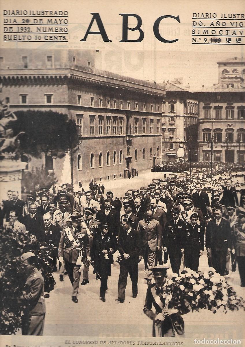 Coleccionismo de Revistas y Peri&oacute;dicos: PERIODICO ABC MADRID-SEVILLA 20 DE MAYO DE 1932 N&ordm;9149 CONGRESO AVIADORES TRANSATLANTICOS.A-ABC-0283