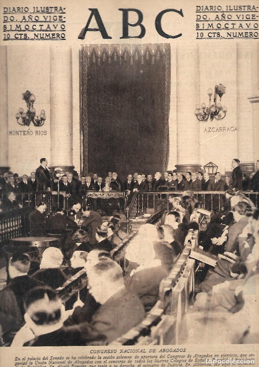 Coleccionismo de Revistas y Peri&oacute;dicos: PERIODICO ABC MADRID-SEVILLA 31 DE MAYO DE 1932 N&ordm;9158 CONGRESO NACIONAL DE ABOGADOS.A-ABC-0284