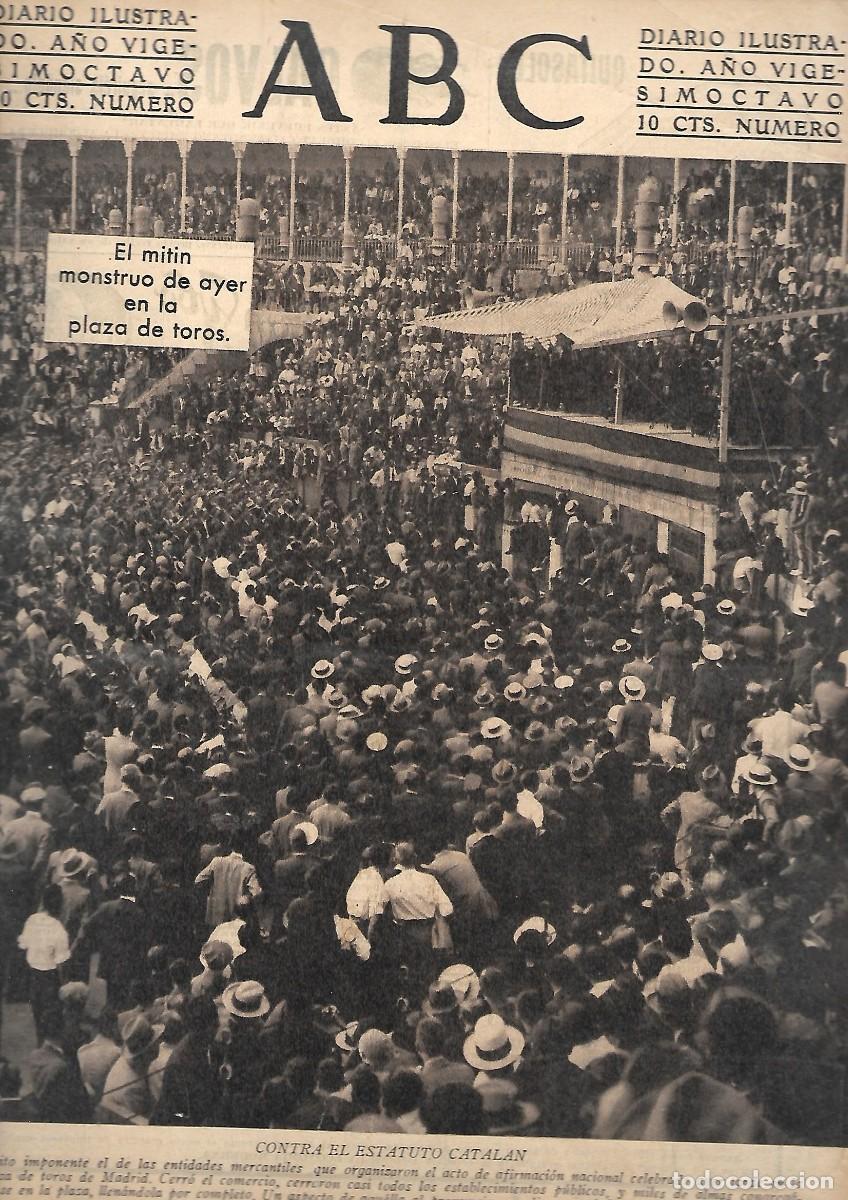 Coleccionismo de Revistas y Peri&oacute;dicos: PERIODICO ABC MADRID-SEVILLA 29 DE JULIO DE 1932 N&ordm; 9208 CONTRA EL ESTATUTO CATALAN.A-ABC-0288