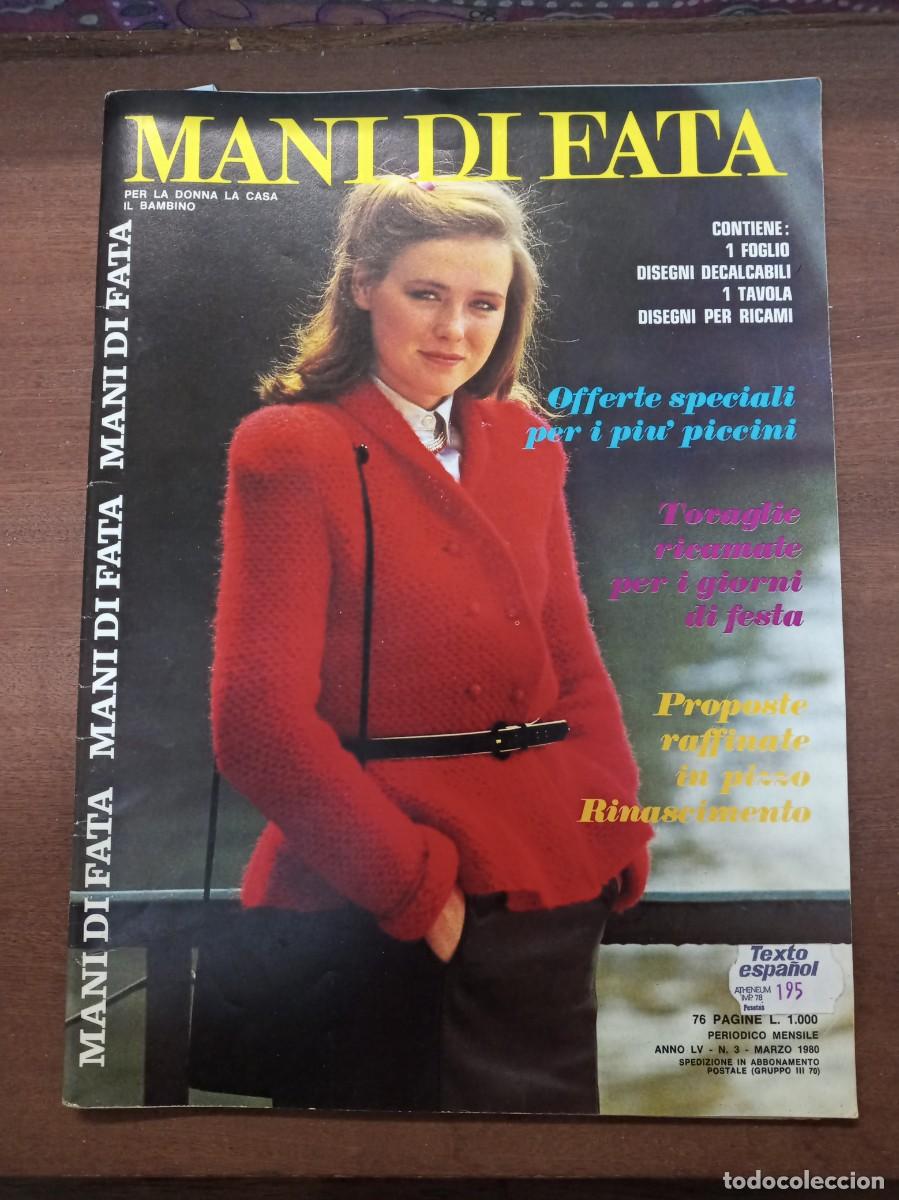 Collection Magazines and Newspapers: Revista de labores y moda, Mani di Fata, marzo 1980, moda italiana, con traducci&oacute;n en espa&ntilde;ol