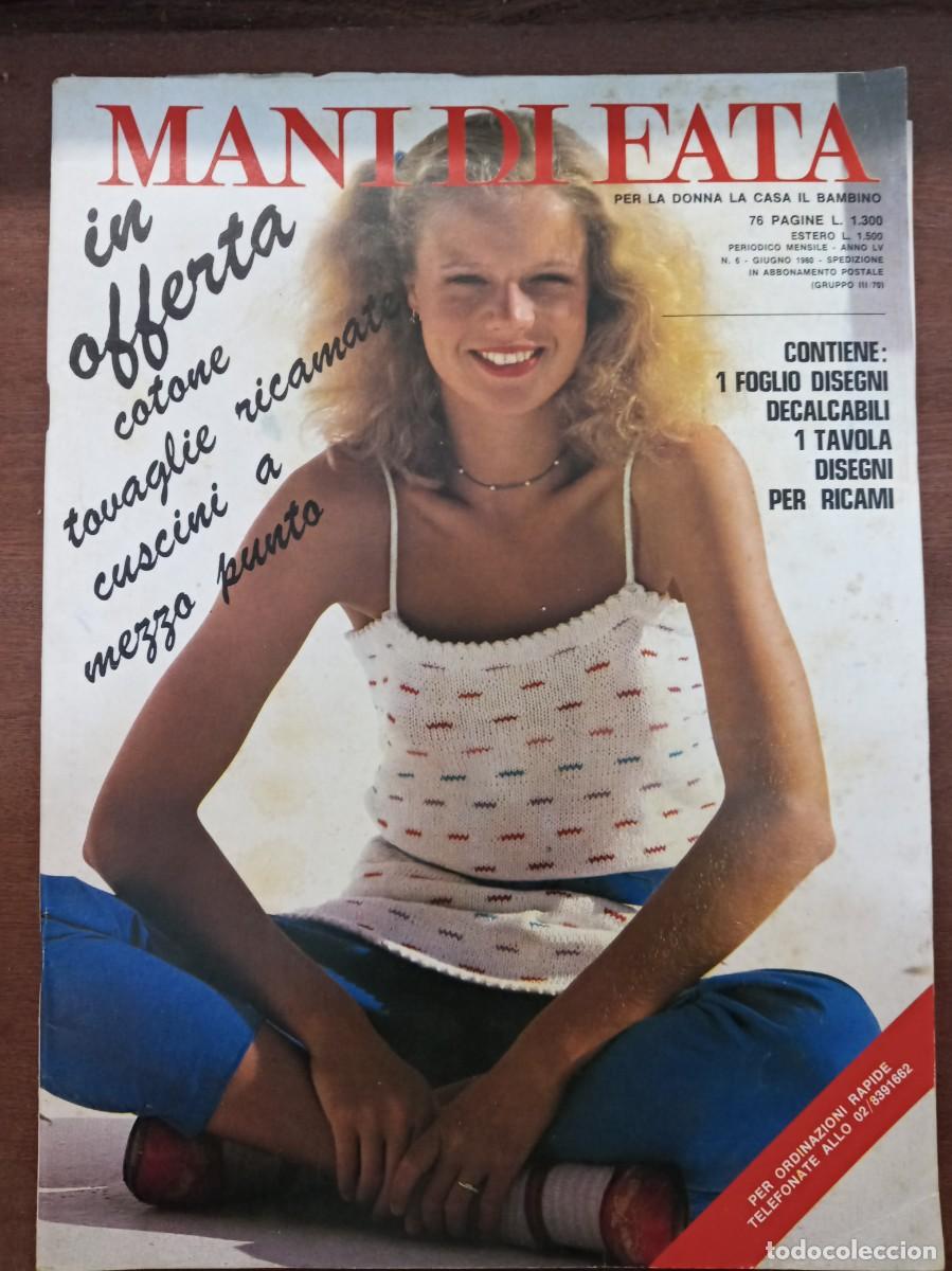 Collection Magazines and Newspapers: Revista de labores y moda, Mani di Fata, junio 1980, moda italiana, con traducci&oacute;n en espa&ntilde;ol