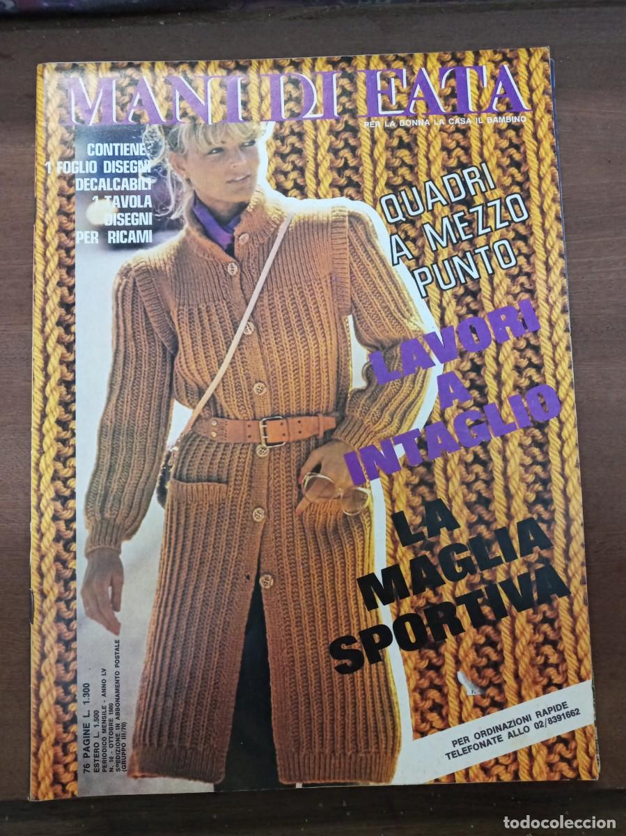 Collection Magazines and Newspapers: Revista de labores y moda, Mani di Fata, octubre 1980, moda italiana, con traducci&oacute;n en espa&ntilde;ol