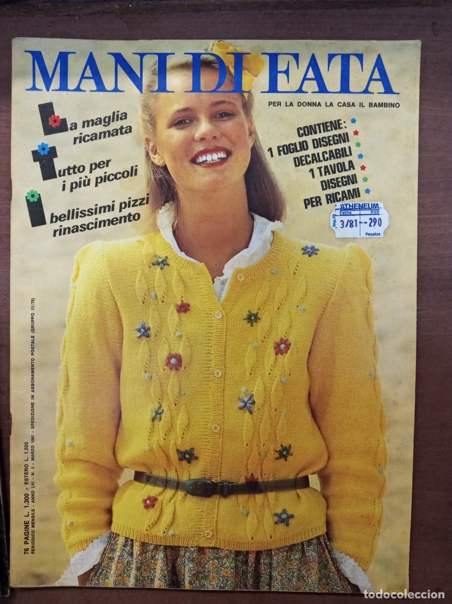 Collection Magazines and Newspapers: Revista de labores y moda, Mani di Fata, marzo 1981, moda italiana, con traducci&oacute;n en espa&ntilde;ol