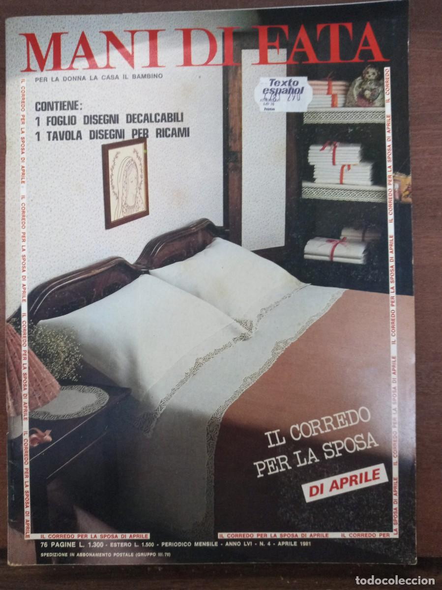 Collection Magazines and Newspapers: Revista de labores y moda, Mani di Fata, abril 1981, moda italiana, con traducci&oacute;n en espa&ntilde;ol