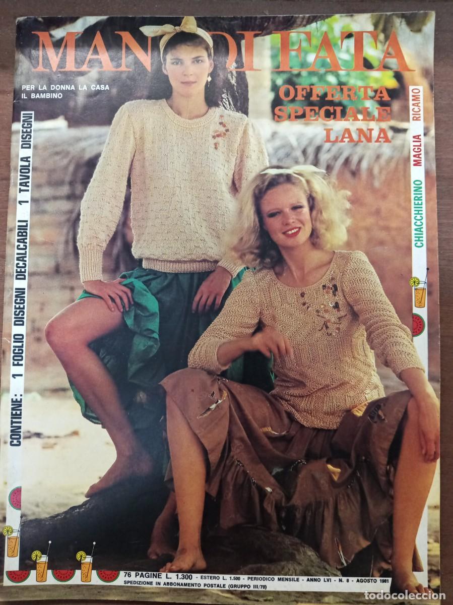 Collection Magazines and Newspapers: Revista de labores y moda, Mani di Fata, agosto 1981, moda italiana, con traducci&oacute;n en espa&ntilde;ol