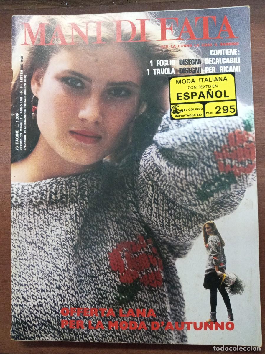 Collection Magazines and Newspapers: Revista de labores y moda, Mani di Fata, septiembre 1982, moda italiana, con traducci&oacute;n en espa&ntilde;ol