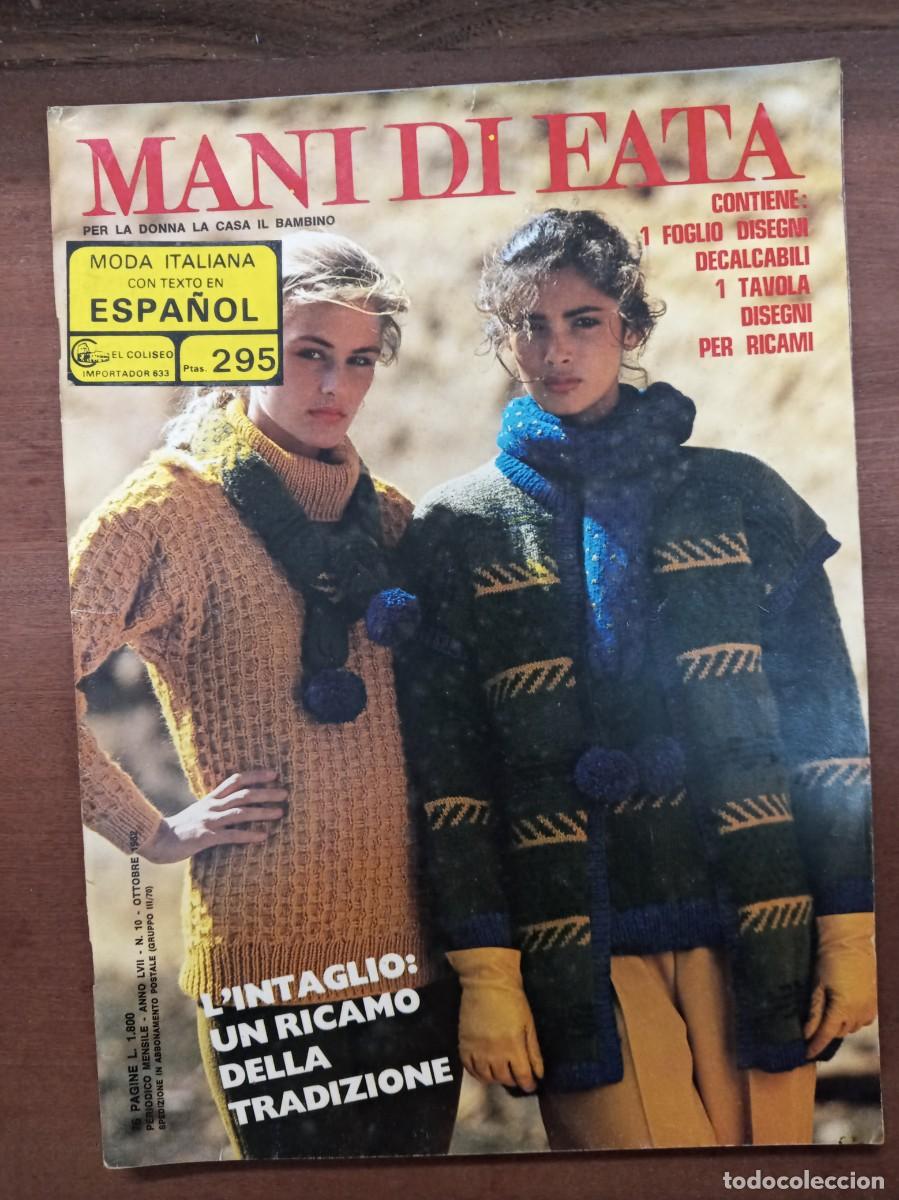 Collection Magazines and Newspapers: Revista de labores y moda, Mani di Fata, octubre 1982, moda italiana, con traducci&oacute;n en espa&ntilde;ol