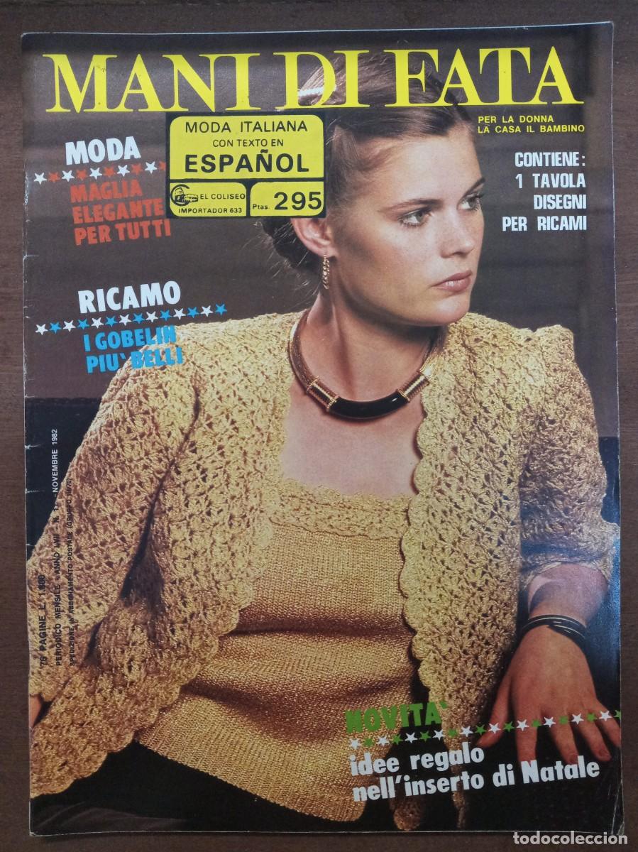 Collection Magazines and Newspapers: Revista de labores y moda, Mani di Fata, noviembre 1982, moda italiana, con traducci&oacute;n en espa&ntilde;ol