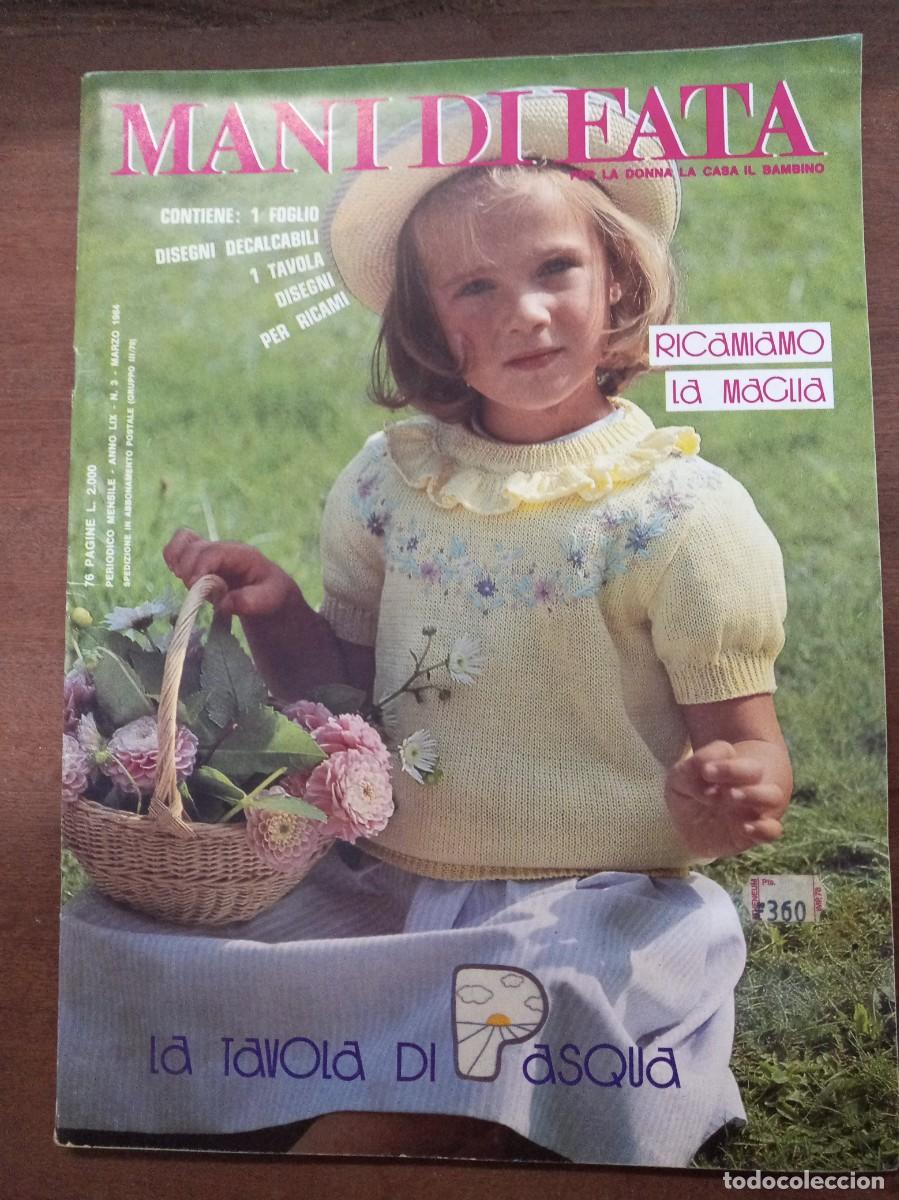 Collection Magazines and Newspapers: Revista de labores y moda, Mani di Fata, marzo 1984, moda italiana, con traducci&oacute;n en espa&ntilde;ol