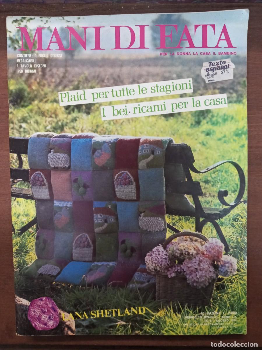 Collection Magazines and Newspapers: Revista de labores y moda, Mani di Fata, agosto 1984, moda italiana, con traducci&oacute;n en espa&ntilde;ol