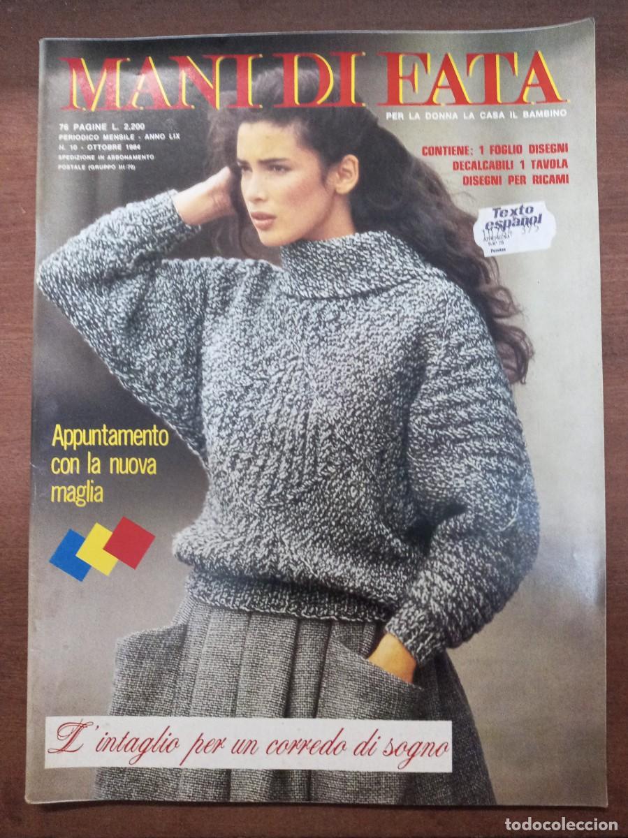 Collection Magazines and Newspapers: Revista de labores y moda, Mani di Fata, octubre 1984, moda italiana, con traducci&oacute;n en espa&ntilde;ol