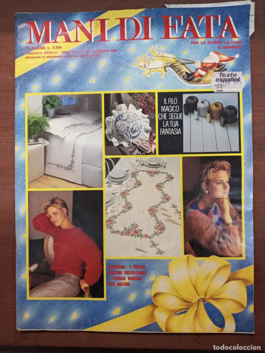 Collection Magazines and Newspapers: Revista de labores y moda, Mani di Fata, diciembre 1984, moda italiana, con traducci&oacute;n en espa&ntilde;ol