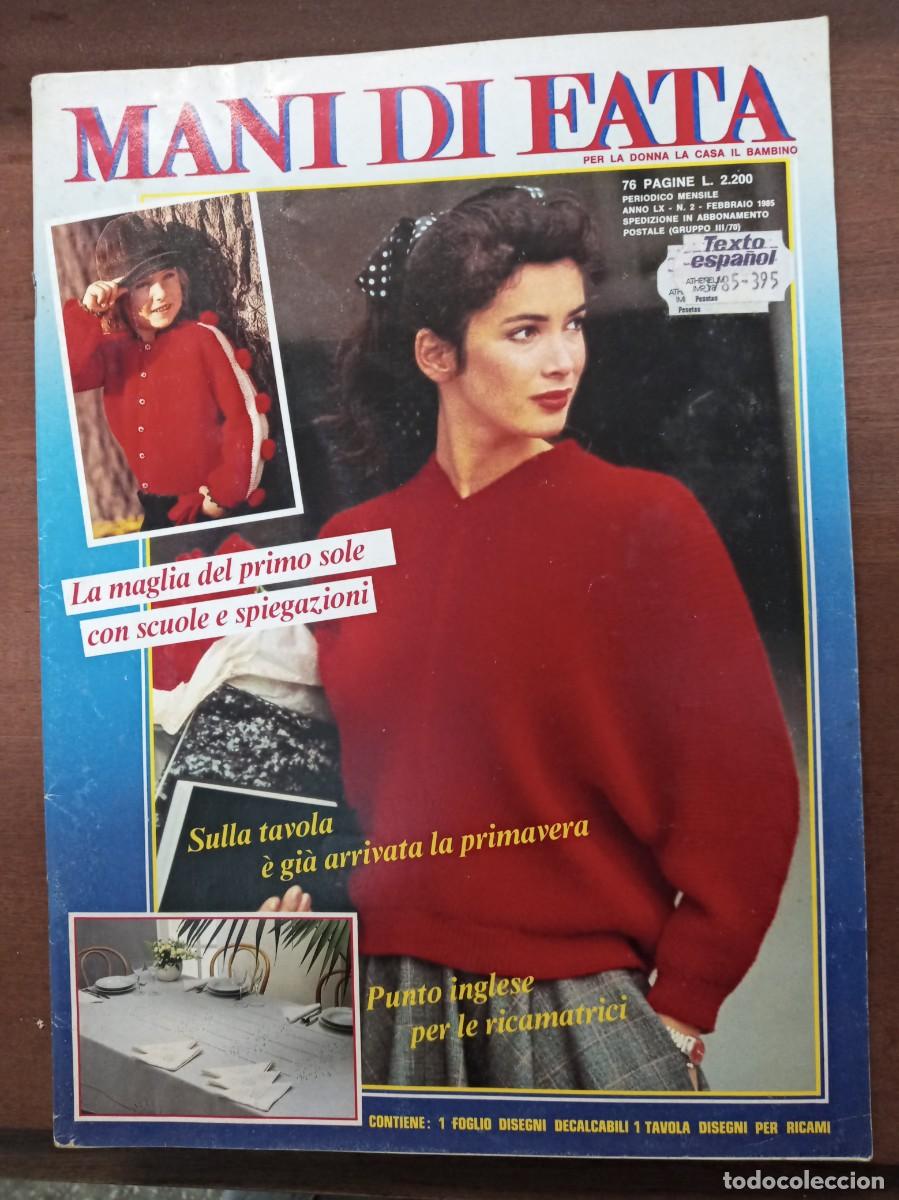 Collection Magazines and Newspapers: Revista de labores y moda, Mani di Fata, febrero 1985, moda italiana, con traducci&oacute;n en espa&ntilde;ol