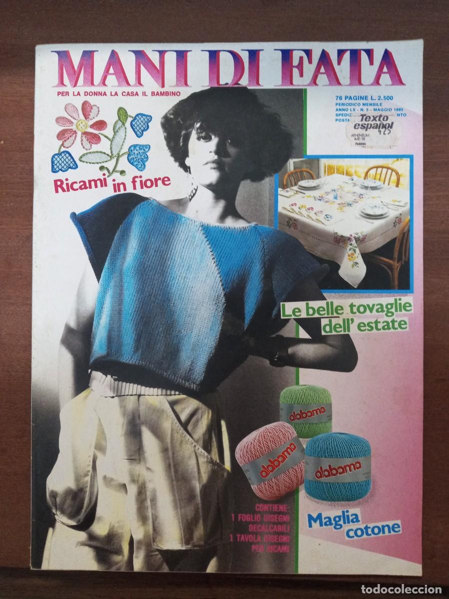 Collection Magazines and Newspapers: Revista de labores y moda, Mani di Fata, mayo 1985, moda italiana, con traducci&oacute;n en espa&ntilde;ol