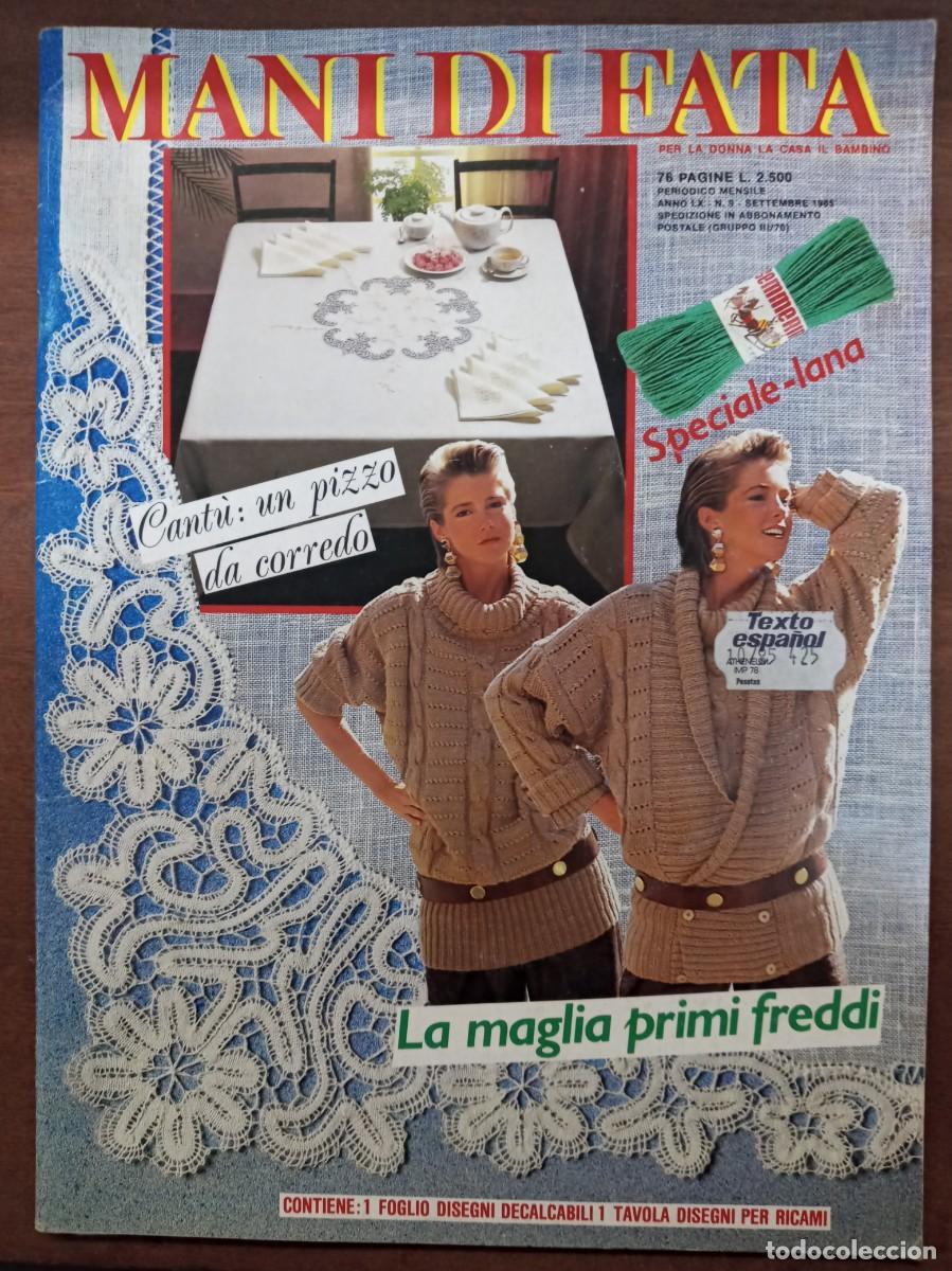 Collection Magazines and Newspapers: Revista de labores y moda, Mani di Fata, septiembre 1985, moda italiana, con traducci&oacute;n en espa&ntilde;ol