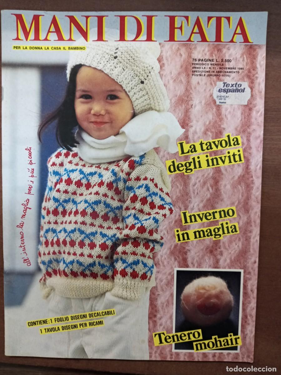 Collection Magazines and Newspapers: Revista de labores y moda, Mani di Fata, noviembre 1985, moda italiana, con traducci&oacute;n en espa&ntilde;ol