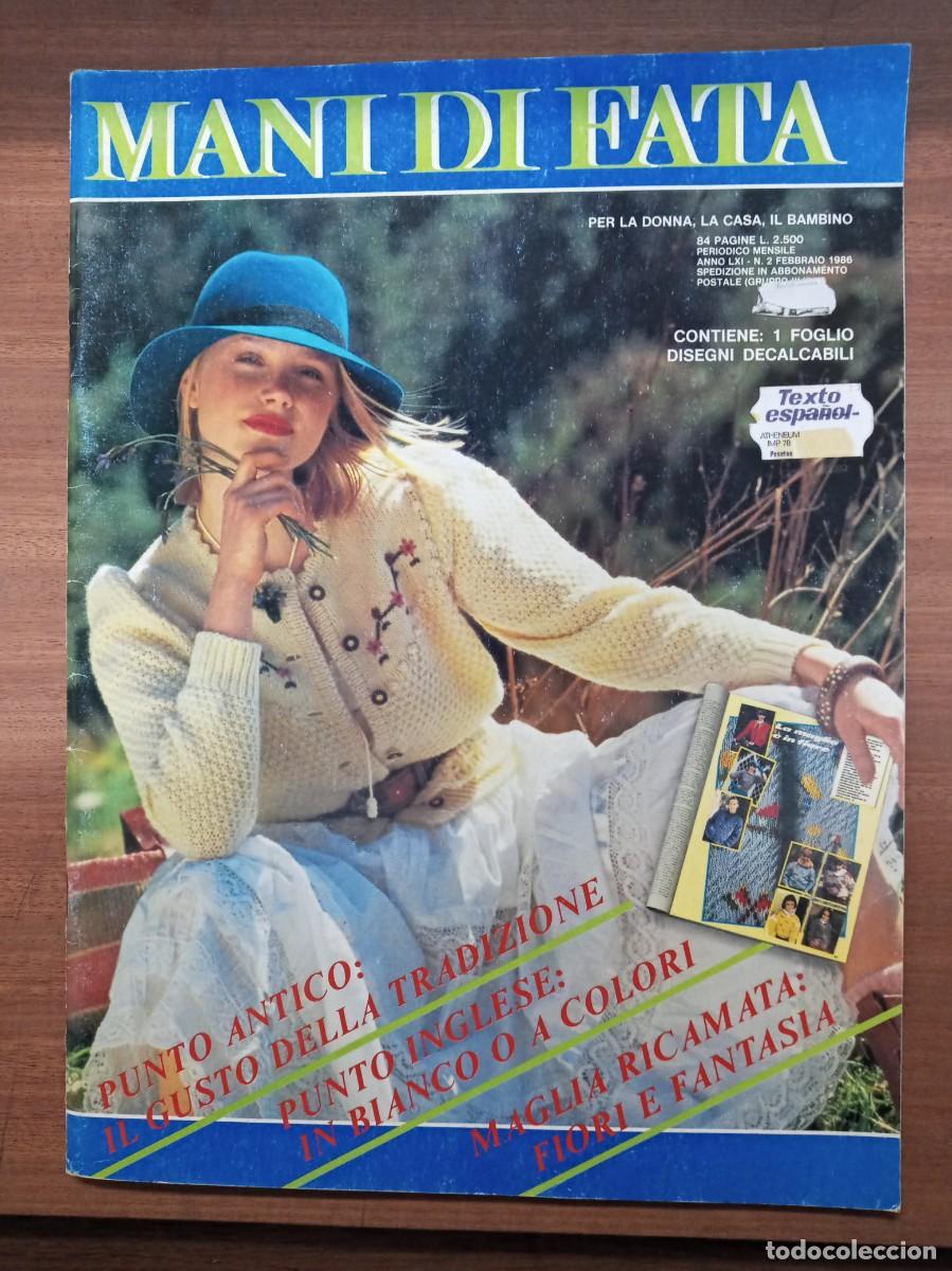 Collection Magazines and Newspapers: Revista de labores y moda, Mani di Fata, febrero 1986, moda italiana, con traducci&oacute;n en espa&ntilde;ol