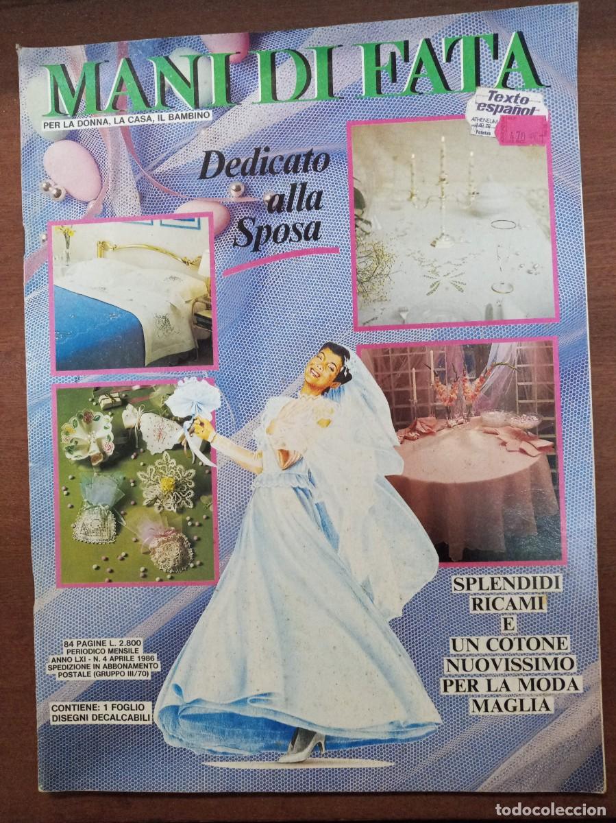 Collection Magazines and Newspapers: Revista de labores y moda, Mani di Fata, abril 1986, moda italiana, con traducci&oacute;n en espa&ntilde;ol