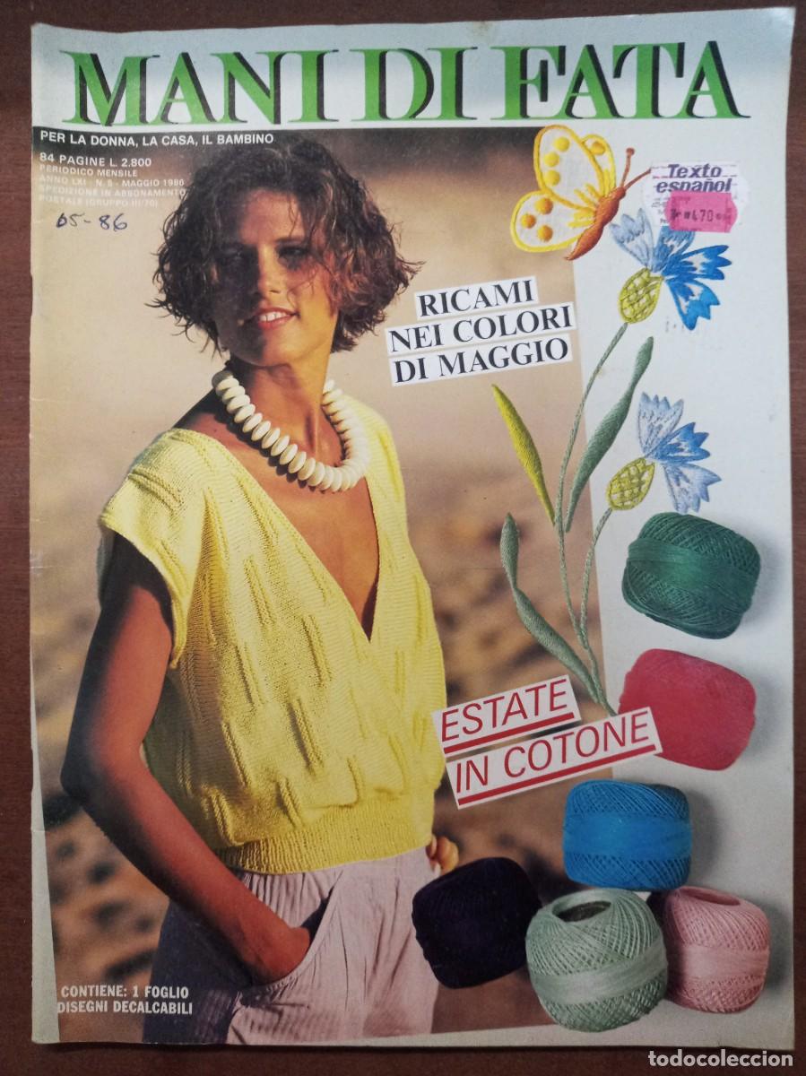 Collection Magazines and Newspapers: Revista de labores y moda, Mani di Fata, mayo 1986, moda italiana, con traducci&oacute;n en espa&ntilde;ol