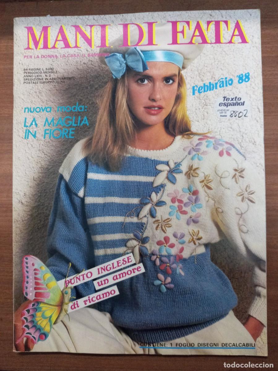 Collezionismo di Riviste e Giornali: Revista de labores y moda, Mani di Fata, febrero 1988, moda italiana, con traducci&oacute;n en espa&ntilde;ol