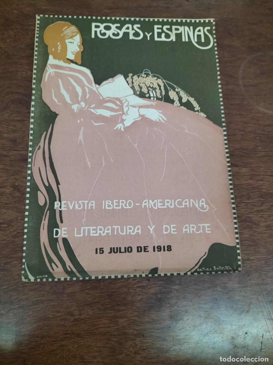 Collection Magazines and Newspapers: REVISTA IBERO AMERICANA DE LITERATURA Y ARTE ROSAS Y ESPINAS BATZAN OBISPO OVIEDO VALENCIA A&Ntilde;O 1918