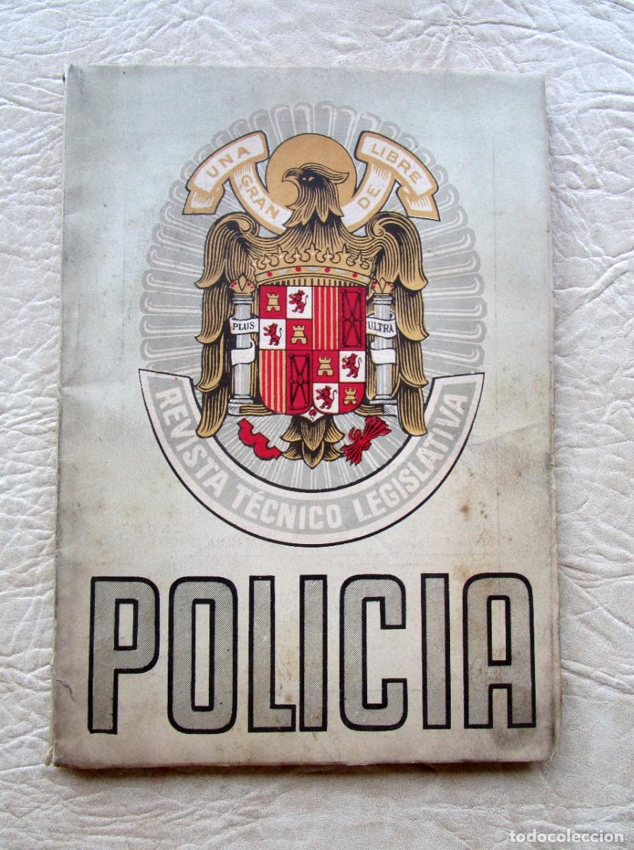 Collectionnisme de Revues et Journaux: revista tecnico legislativa policia numero 130 a&ntilde;o 1952