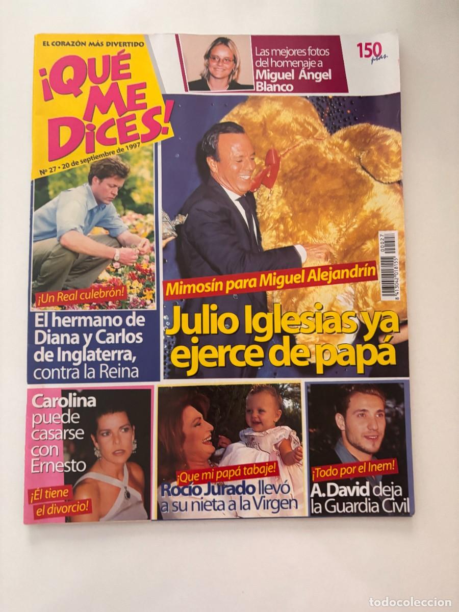 Coleccionismo de Revistas y Peri&oacute;dicos: &iexcl;QU&Eacute; ME DICES! N&ordm; 20. SEPTIEMBRE 1997. JULIO IGLESIAS YA EJERCE DE PAP&Aacute;. LEER