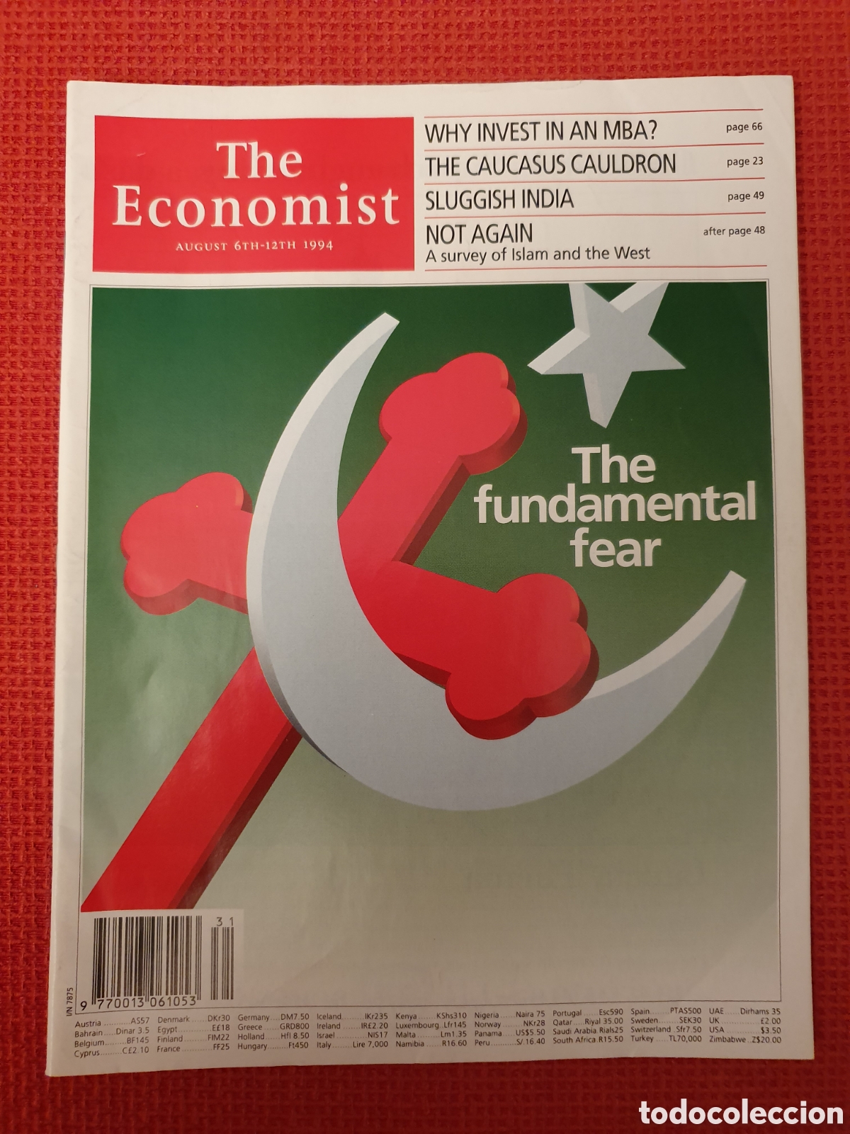 Collection Magazines and Newspapers: THE ECONOMIST VOLUME 332 N&ordm; 7875 - AUGUST 1994- THE FUNDAMENTAL FEAR