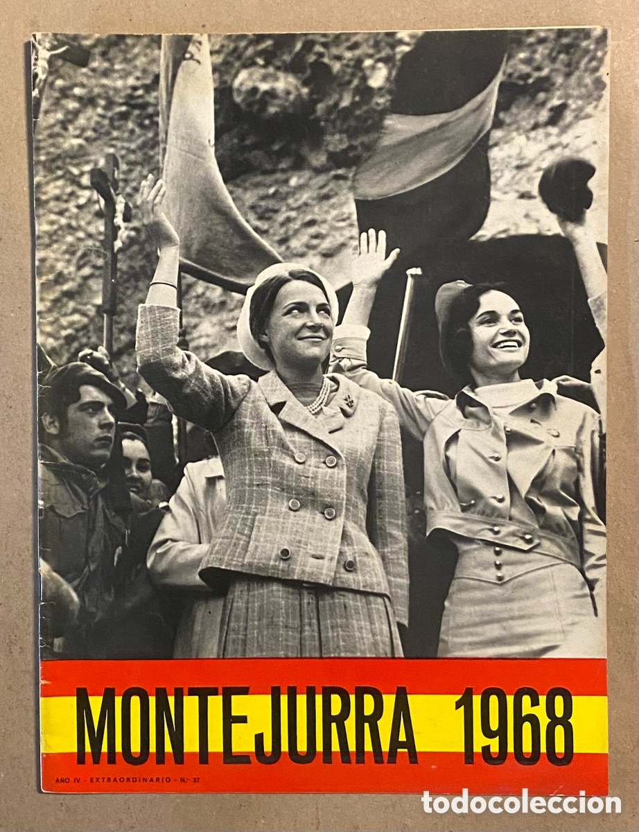 Coleccionismo de Revistas y Peri&oacute;dicos: MONTEJURRA (DIOS - PATRIA - FUEROS - REY) N&deg; 37 (1968). MONTEJURRA 1968 N&Uacute;MERO EXTRAORDINARIO