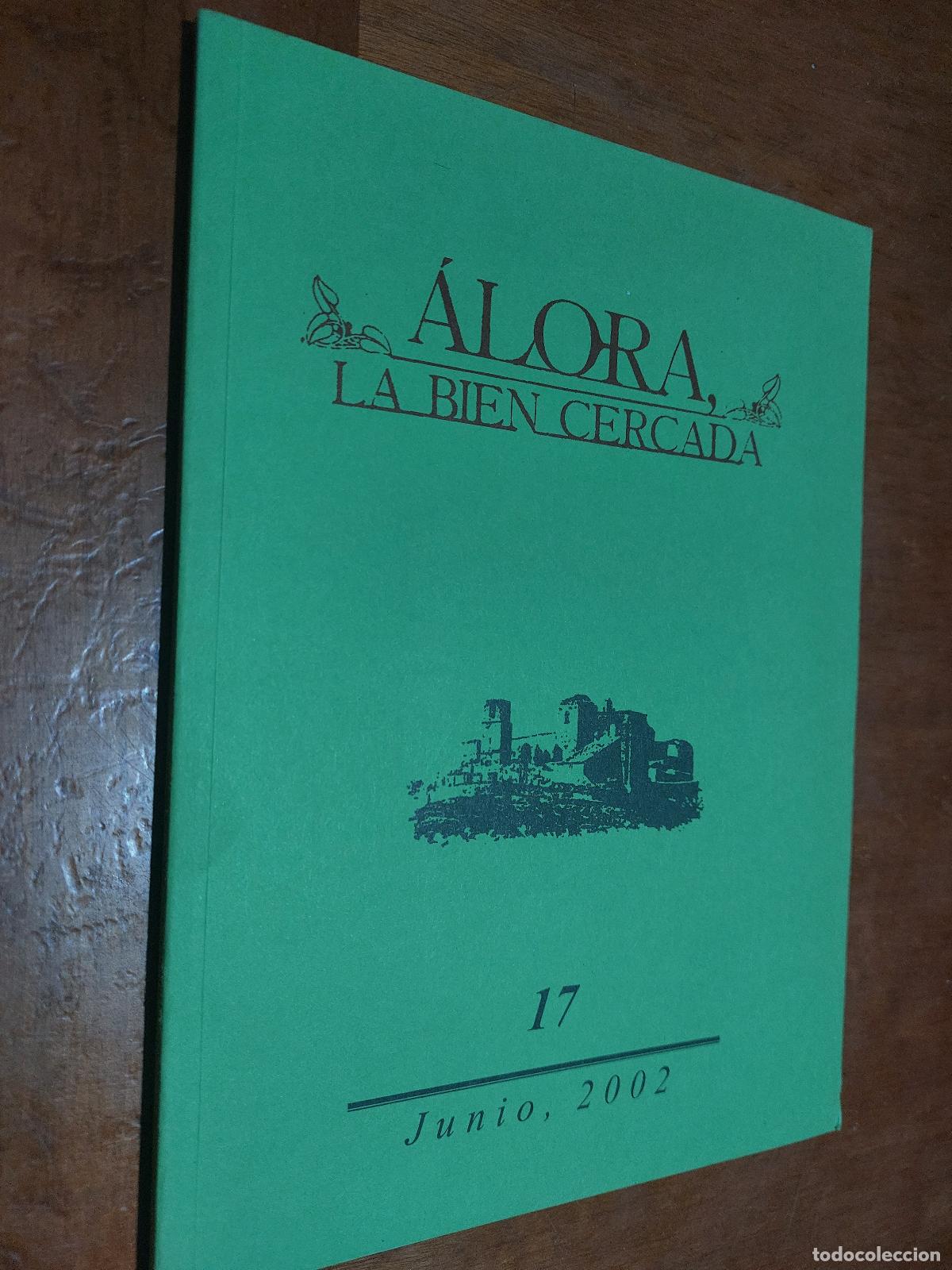 Collectionnisme de Revues et Journaux: 15 ALORA. LA BIEN CERCADA. REVISTA DE POES&Iacute;A. R&Uacute;STICA. BUEN ESTADO. DIFICIL caj. 86